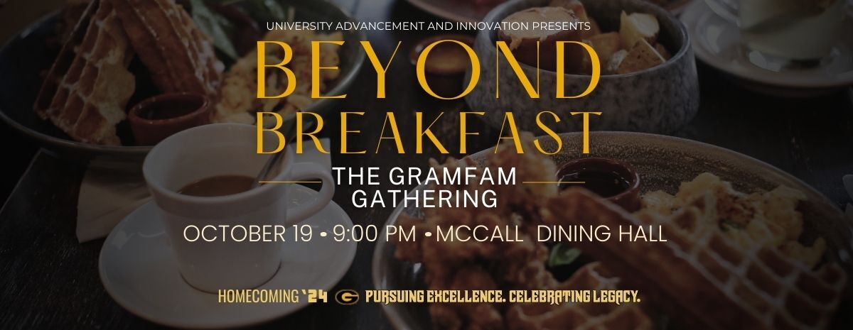 Beyond Breakfast: The GramFam Gathering